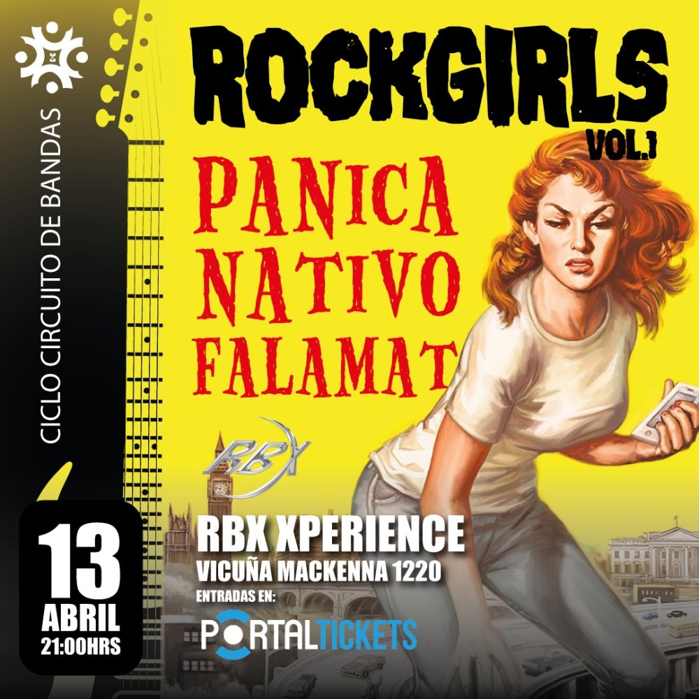 Flyer Evento ROCKGIRLS I: PANICA - NATIVO - FALAMAT EN SALA RBX