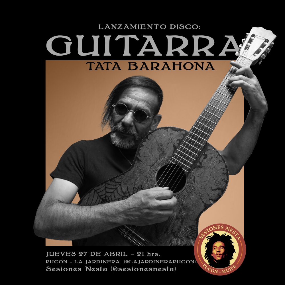 Flyer Evento TATA BARAHONA EN PUCÓN: LANZAMIENTO DISCO GUITARRA