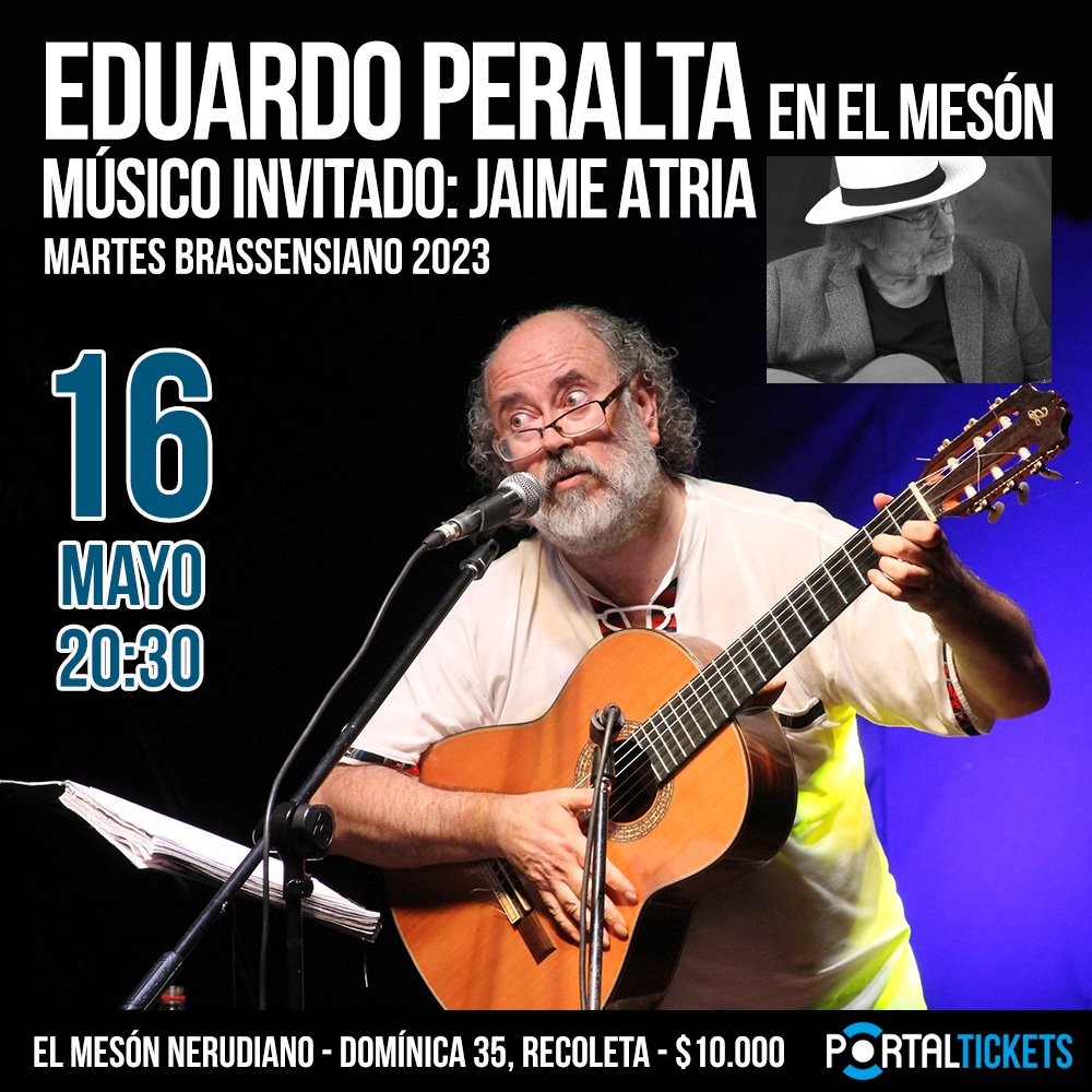 Flyer Evento EDUARDO PERALTA EN EL MESON NERUDIANO - INVITADO: JAIME ATRIA