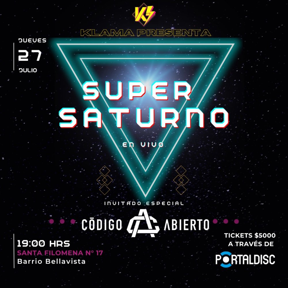 Flyer Evento SUPER SATURNO + CODIGO ABIERTO ⚡️ KLAMA