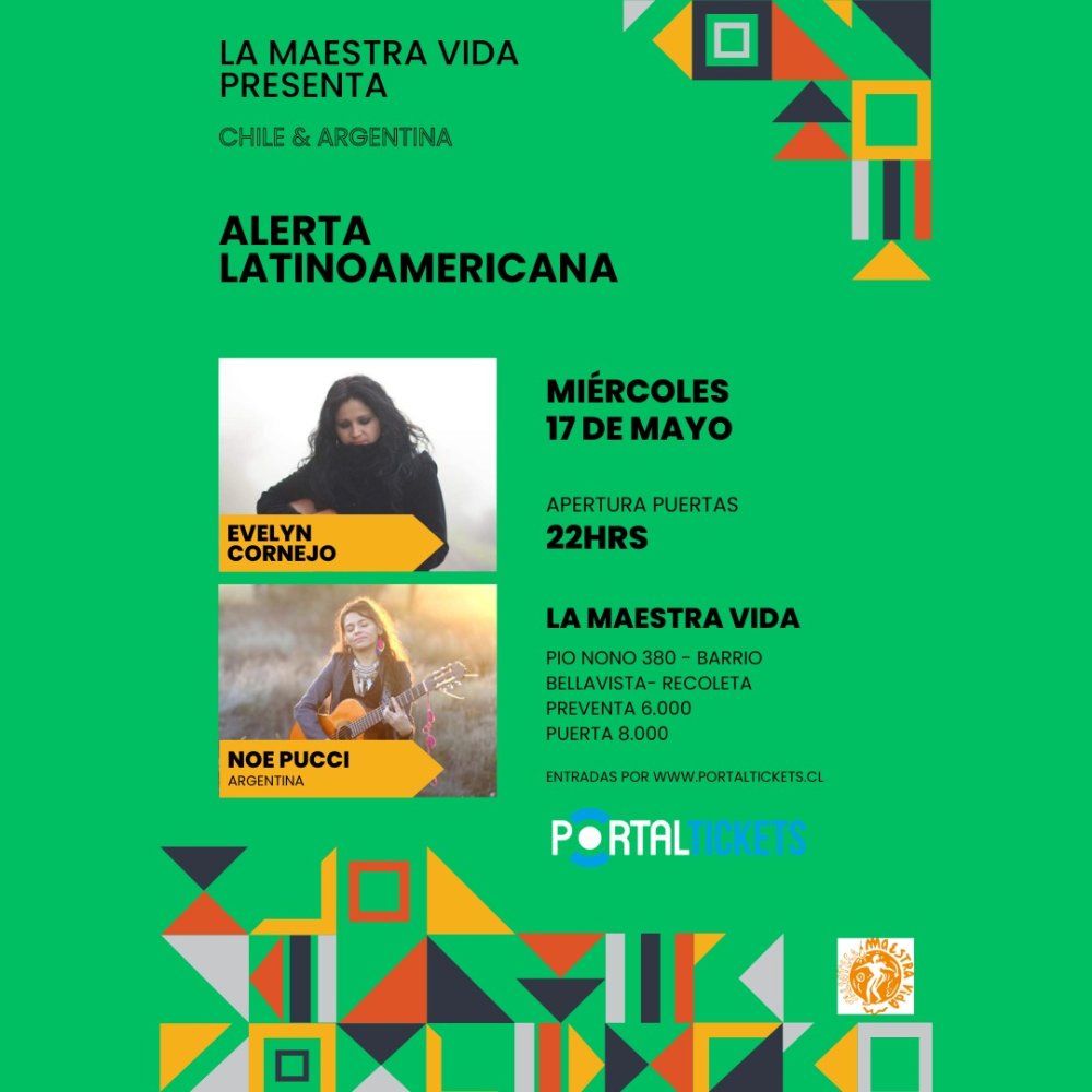 Flyer Evento ALERTA LATINOAMERICANA - EVELYN CORNEJO Y NOE PUCCI EN LA MAESTRA VIDA