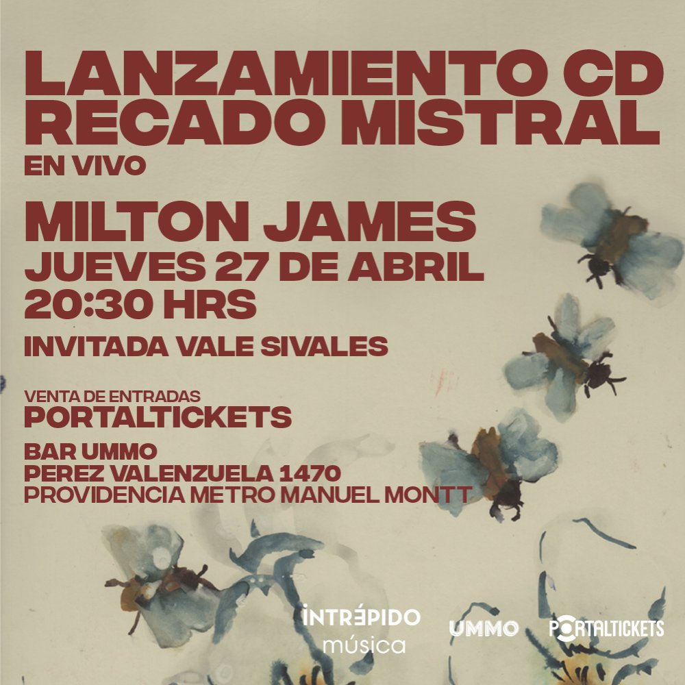 Flyer Evento LANZAMIENTO CD RECADO MISTRAL: MILTON JAMES - BAR UMMO