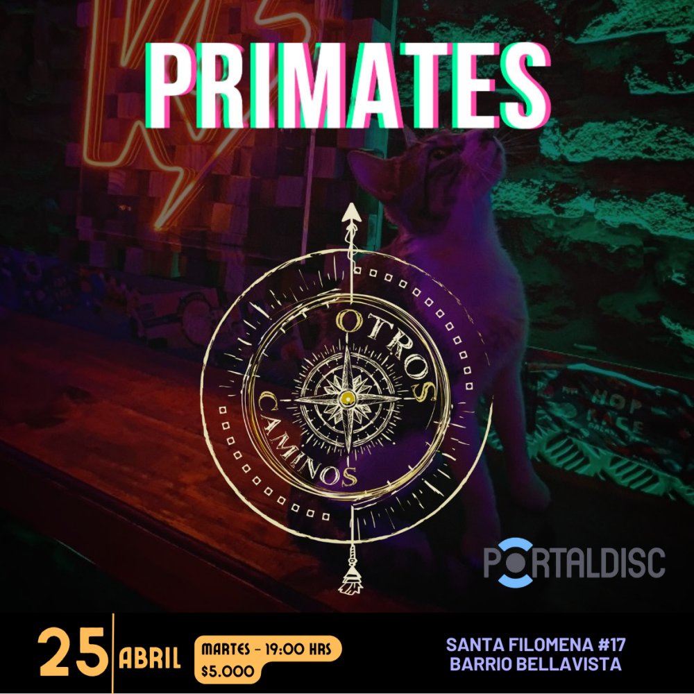 Flyer Evento PRIMATES + OTROS CAMINOS ⚡️ KLAMA