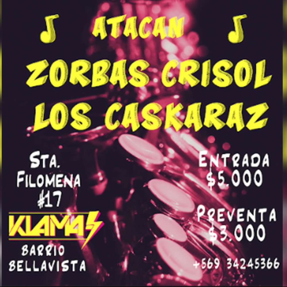 Flyer Evento VACILE (IN) VACILABLE NO A BENEFICIO: ZORBAS CRISOL + LOS CASKARAZ ⚡️ KLAMA