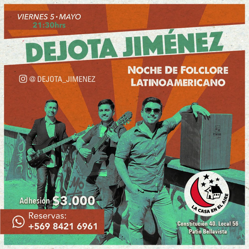 Flyer Evento DEJOTA JIMENEZ EN LA CASA EN EL AIRE