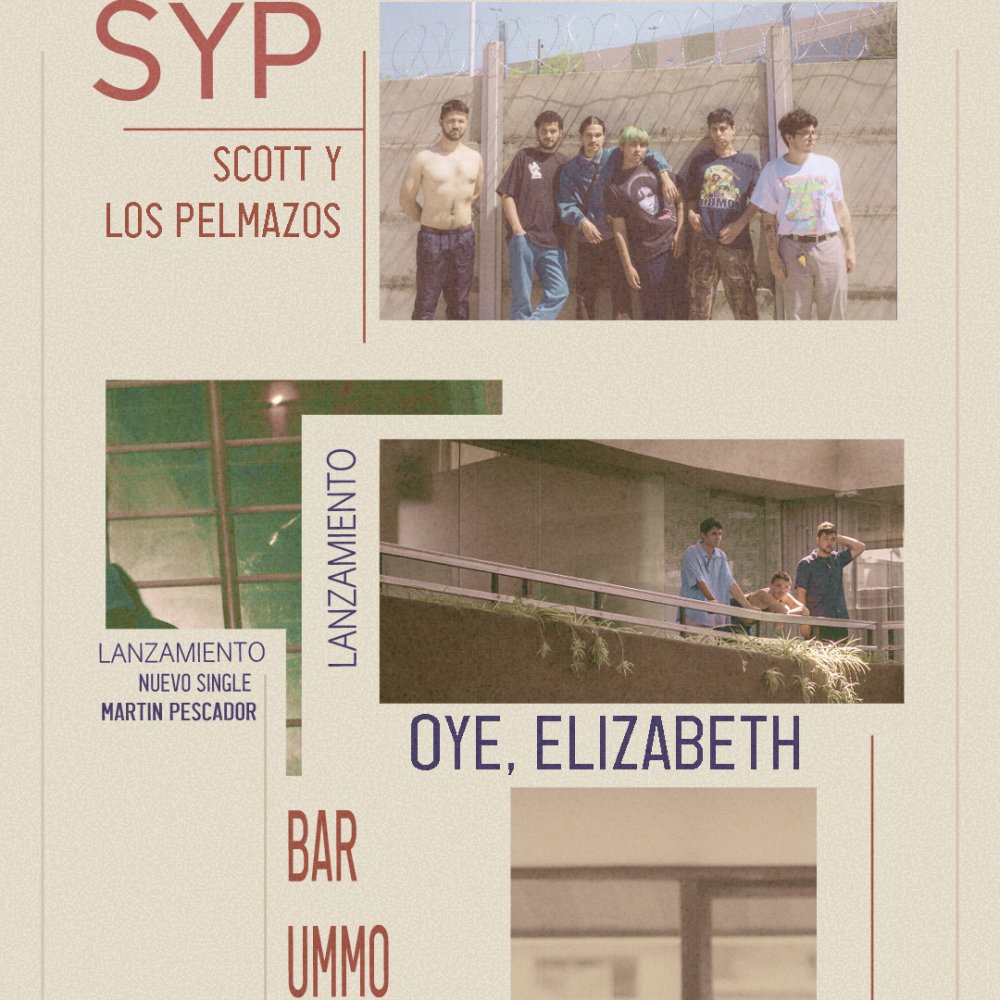 Flyer Evento BAR UMMO: OYE, ELIZABETH + SCOTT Y LOS PELMAZOS