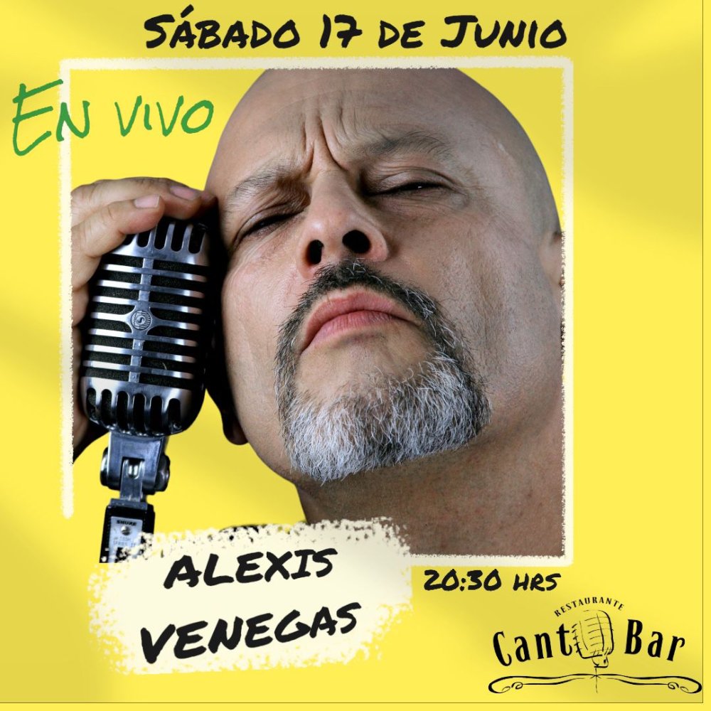 Flyer Evento ALEXIS VENEGAS EN CONCIERTO EN CANTOBAR
