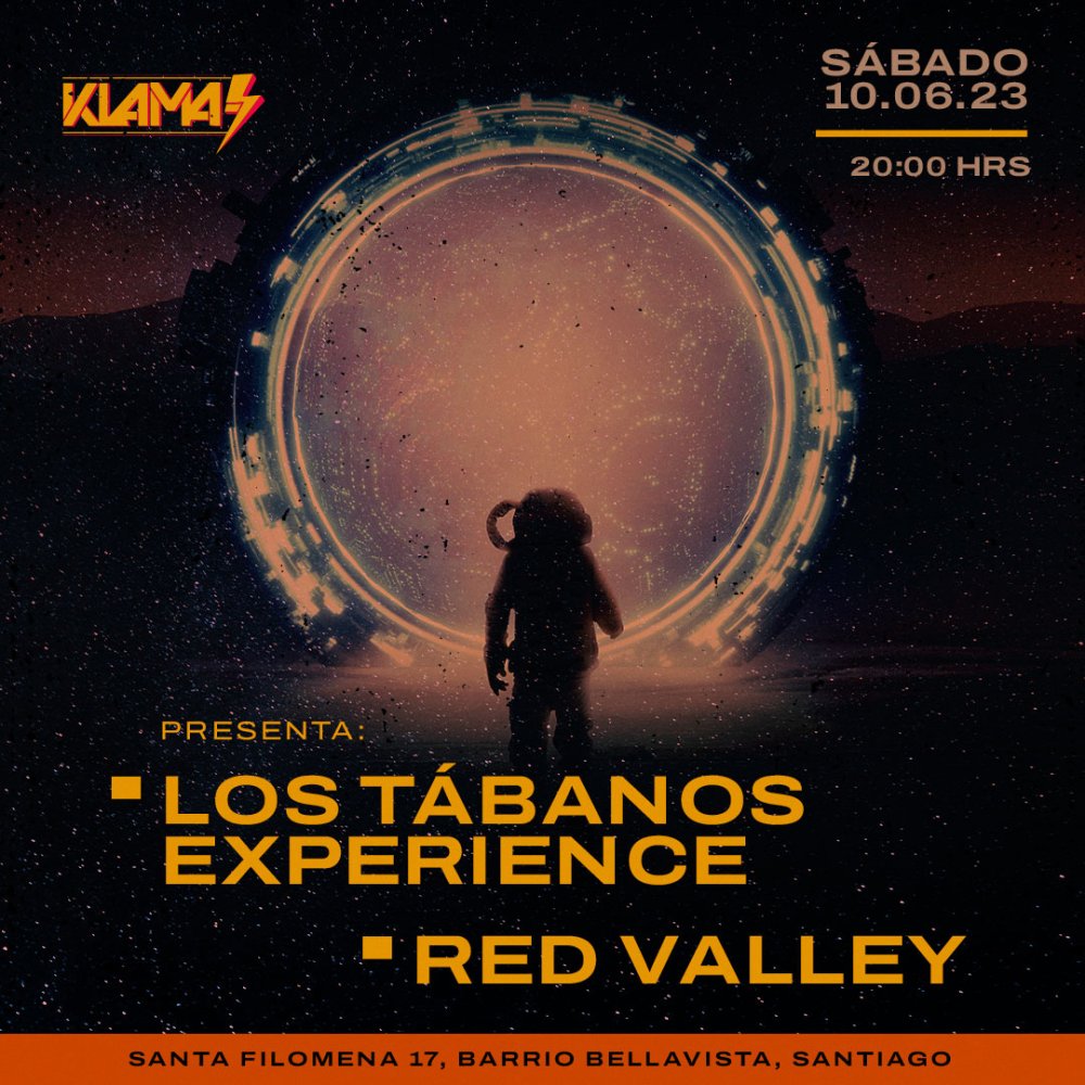 Flyer Evento LOS TÁBANOS EXPERIENCE + RED VALLEY EN ⚡KLAMA