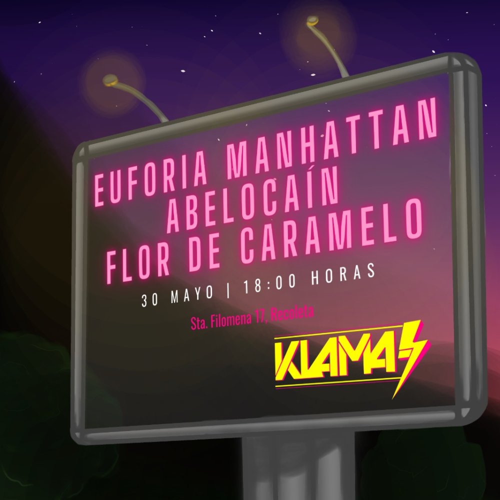 Flyer Evento EUFORIA MANHATTAN + ABELOCAIN + FLOR DE CARAMELO ⚡KLAMA