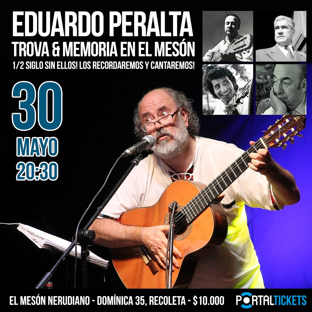 Flyer Evento EDUARDO PERALTA EN EL MESON NERUDIANO - TROVA & MEMORIA