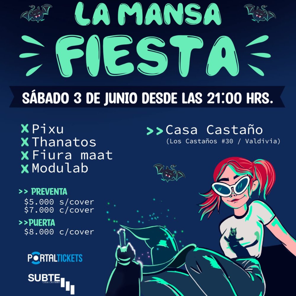 Flyer Evento LA MANSA FIESTA EN CASA CASTAÑO VALDIVIA