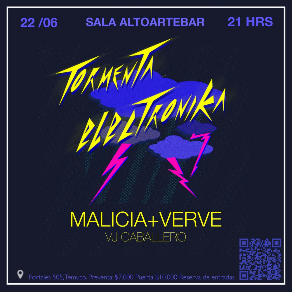 Flyer Evento TORMENTA ELECTRÓNICA MALICIA+ VERVE