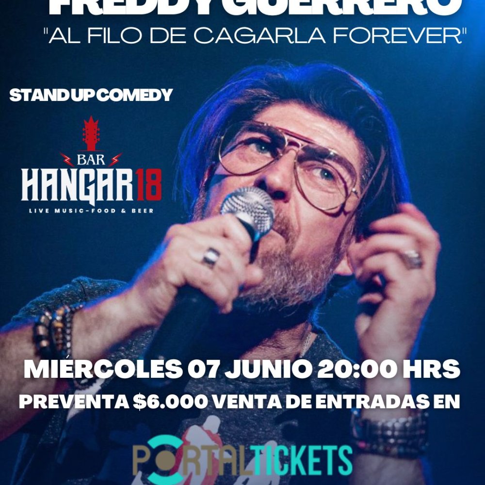 Flyer Evento SHOW DE STAND UP: FREDDY GUERRERO EN TEMUCO