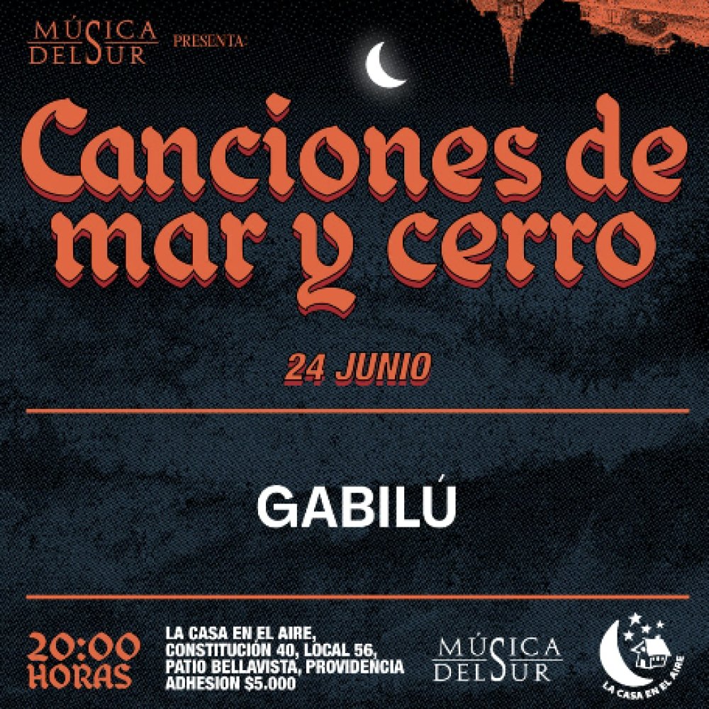 Flyer Evento CANCIONES DE MAR Y CERRO: GABILU EN VIVO