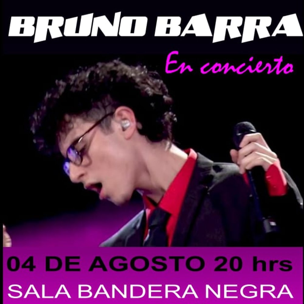 Flyer Evento BRUNO BARRA EN SALA BANDERA NEGRA - CONCEPCIÓN