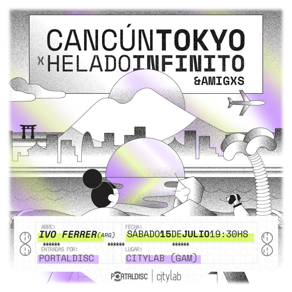 Flyer Evento HELADO INFINITO PRESENTA CANCUN TOKYO EN CITYLAB GAM