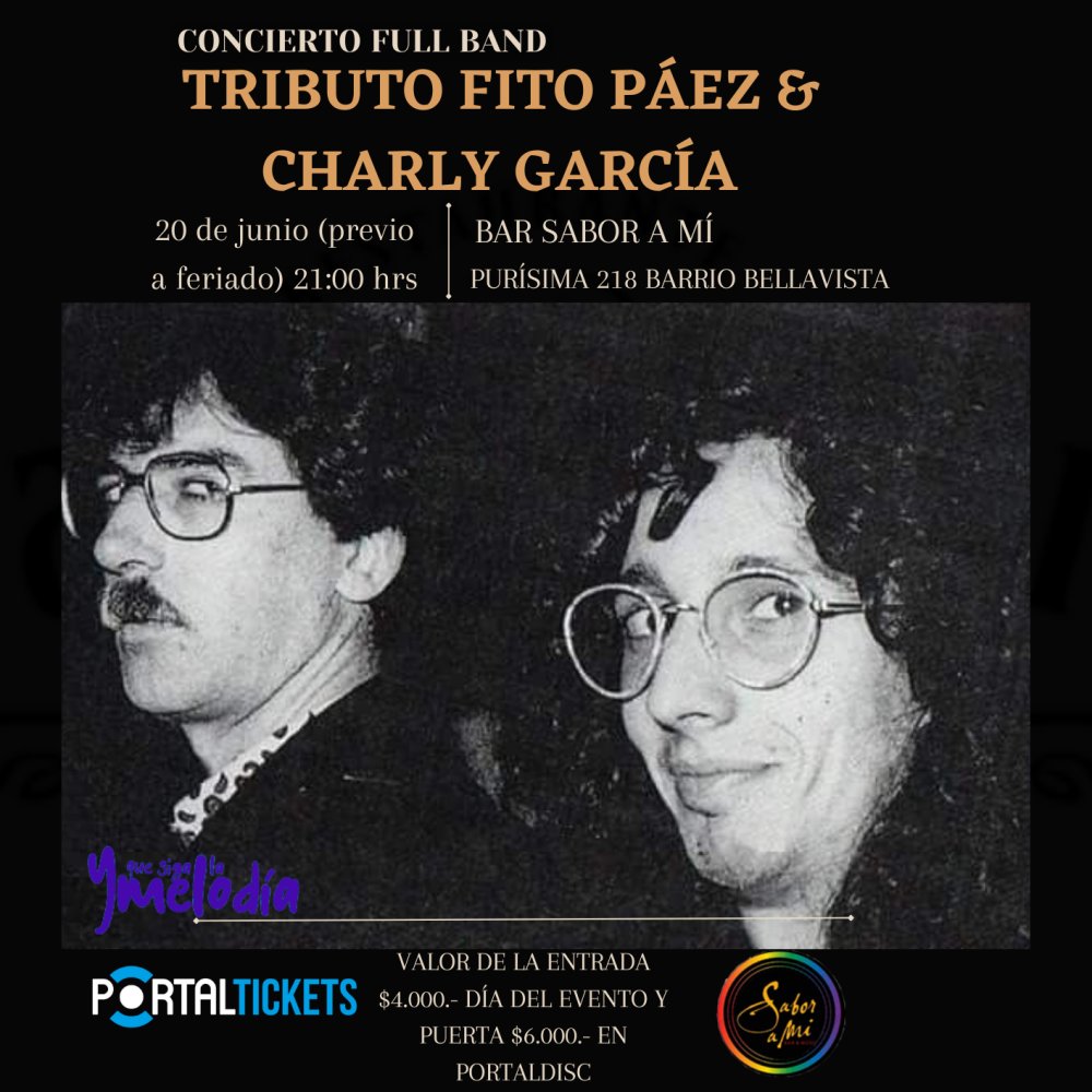 Flyer Evento TRIBUTO FITO PAEZ & CHARLY GARCIA EN SABOR A MÍ