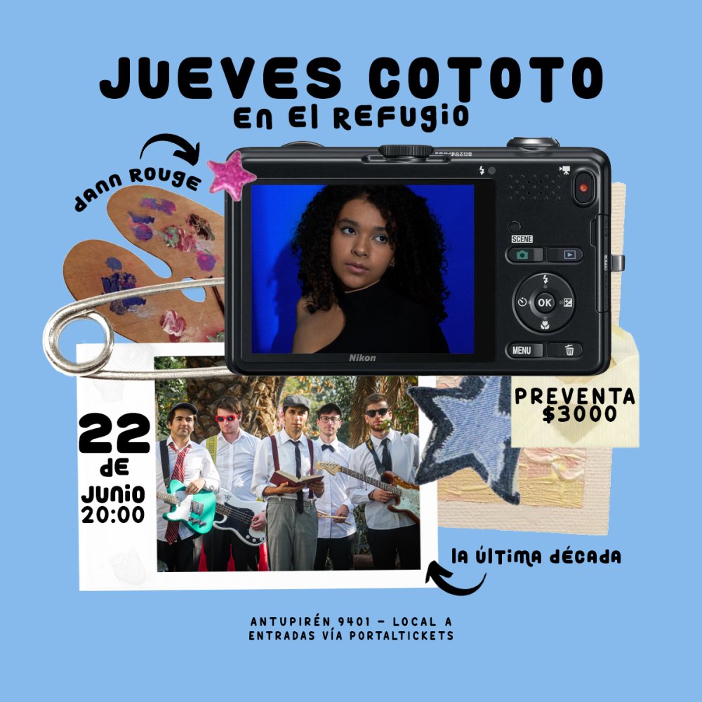 Flyer Evento JUEVES COTOTO EN EL REFUGIO: DANN ROUGE Y LA ULTIMA DECADA