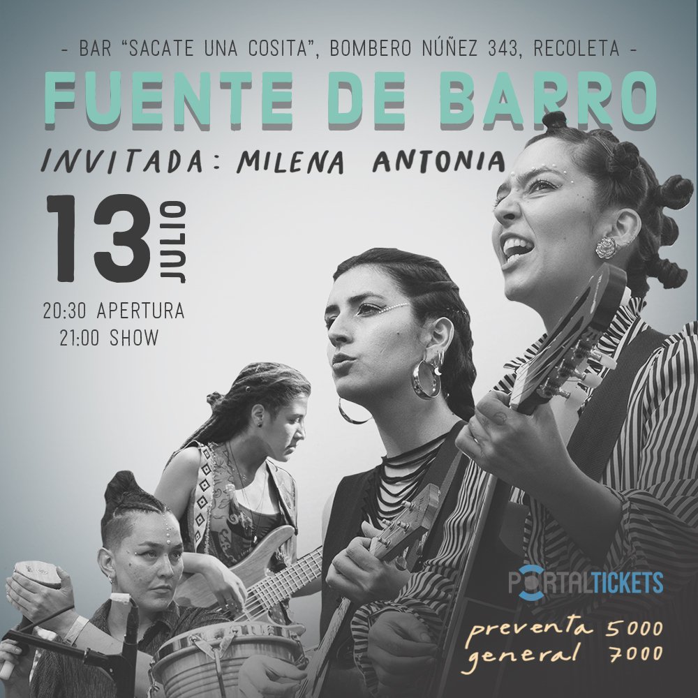Flyer Evento FUENTE DE BARRO + INVITADAS EN BAR SACATE UNA COSITA, BELLAVISTA