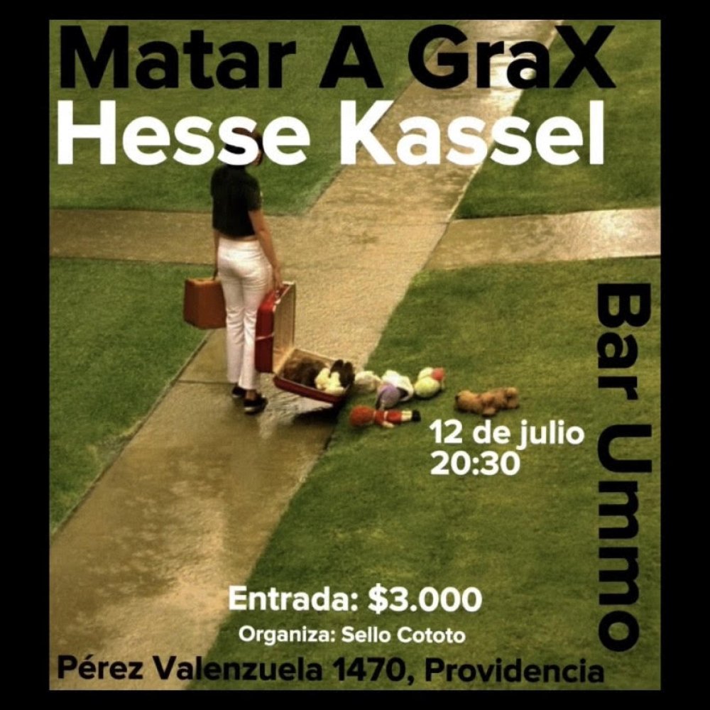 Flyer Evento HESSE KASSEL Y MATAR A GRAX EN BAR UMMO