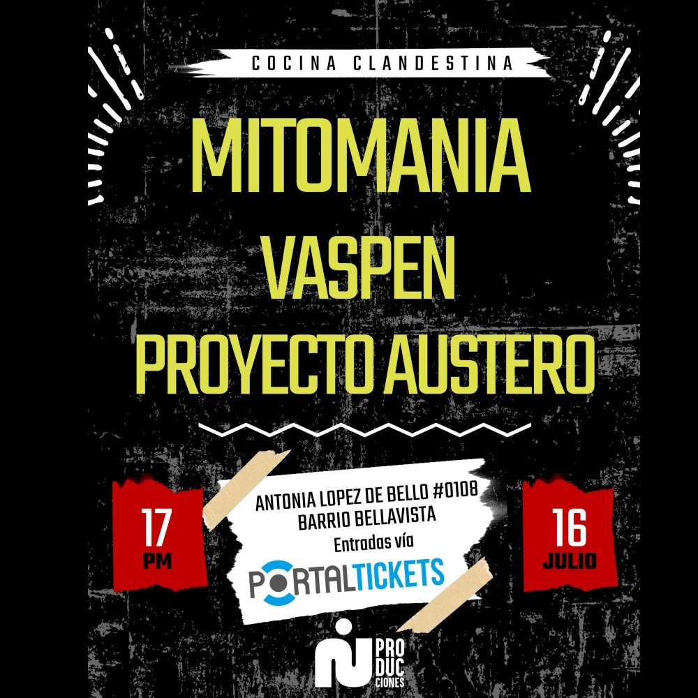Flyer Evento MITOMANIA + VASPEN + PROYECTO AUSTERO EN LA COCINA CLANDESTINA