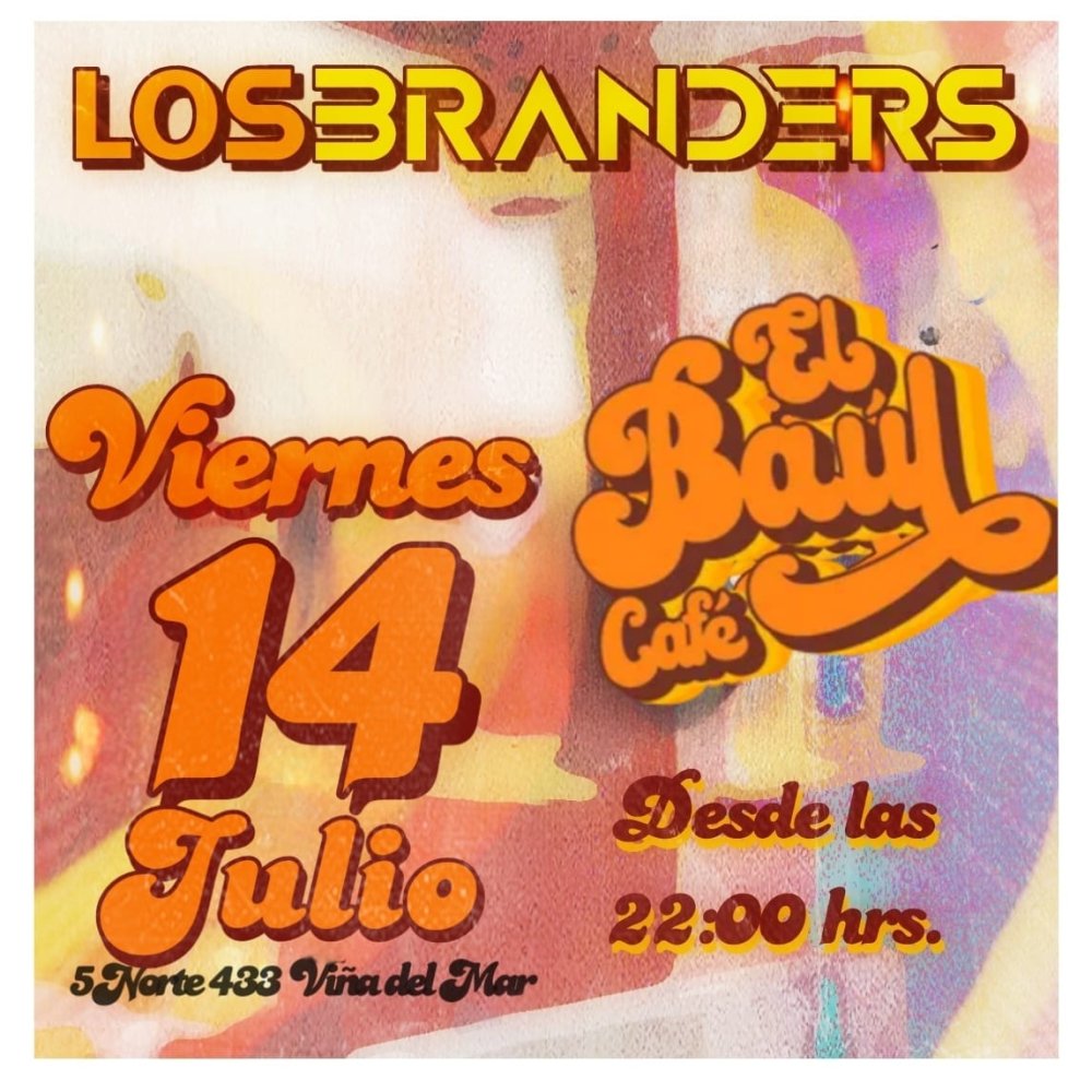 Flyer Evento LOS BRANDERS EN EL BAÚL CAFÉ VIÑA DEL MAR