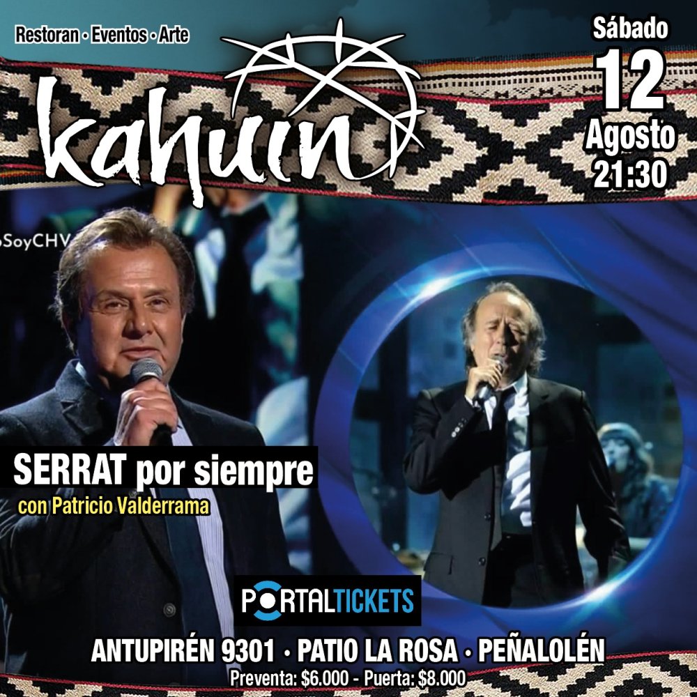 Flyer Evento KAHUIN PRESENTA: SERRAT POR SIEMPRE CON PATRICIO VALDERRAMA