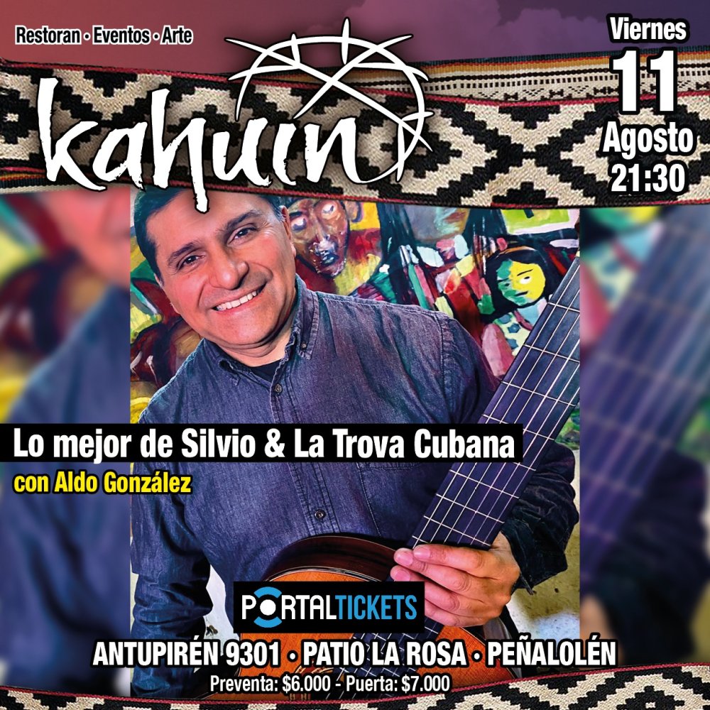 Flyer Evento KAHUIN PRESENTA: LO MEJOR DE SILVIO CON ALDO GONZÁLEZ 