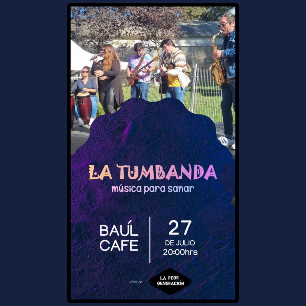 Flyer Evento LA TUMBANDA EN EL BAÚL CAFÉ VIÑA DEL MAR