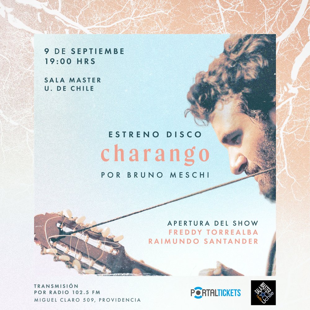 Flyer Evento ESTRENO DISCO CHARANGO - BRUNO MESCHI EN SALA MASTER