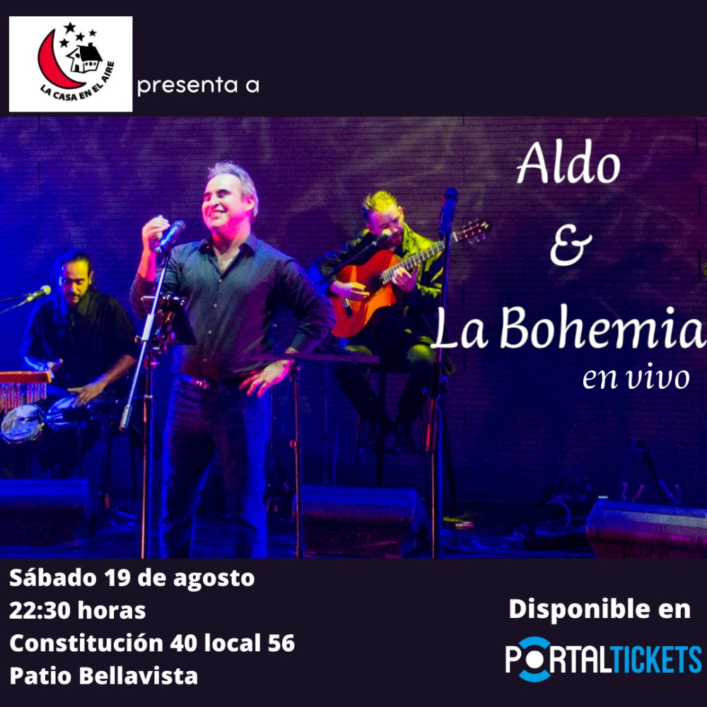 Flyer Evento ALDO & LA BOHEMIA EN LA CASA EN EL AIRE
