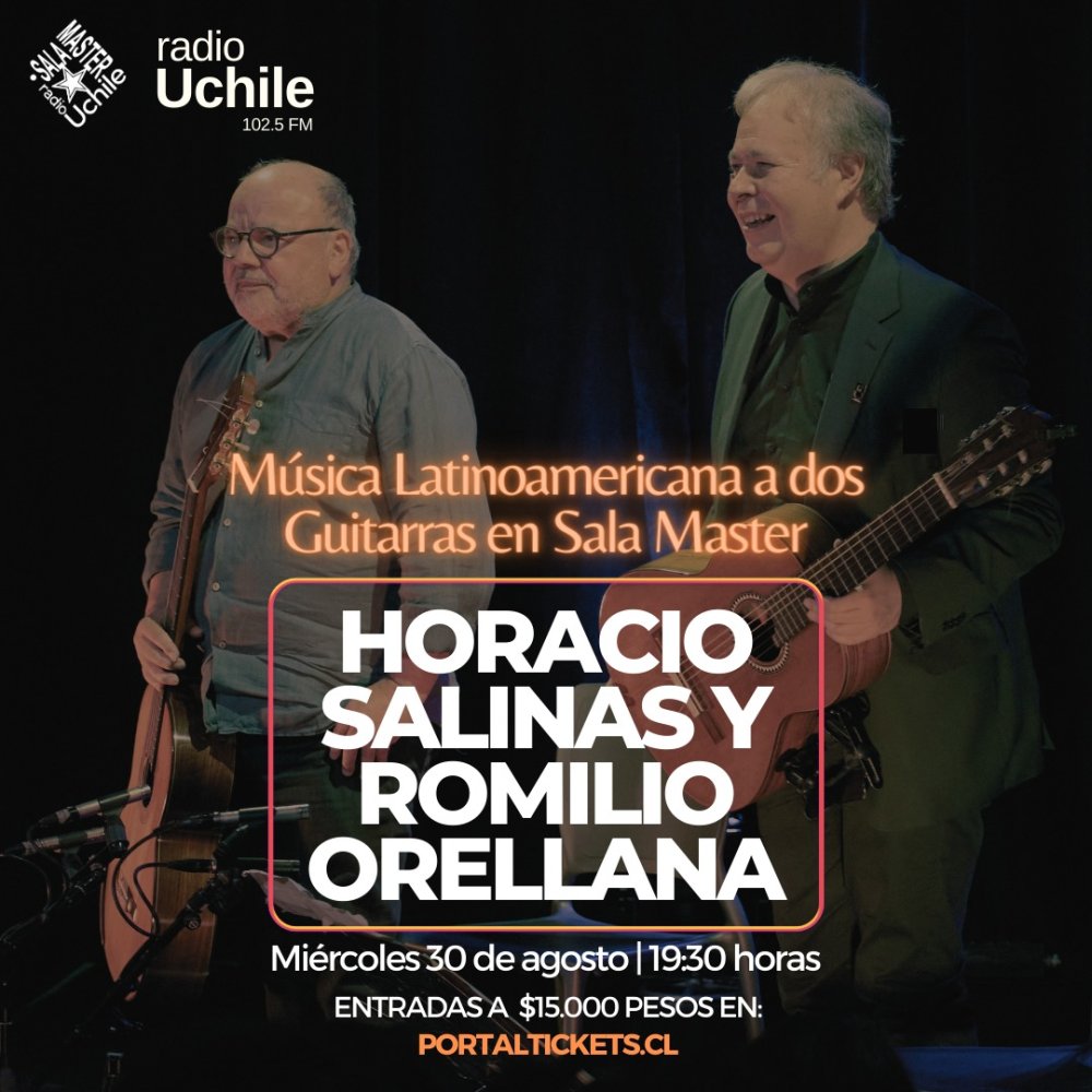 Flyer Evento HORACIO SALINAS Y ROMILIO ORELLANA EN SALA MASTER DE RADIO U. DE CHILE