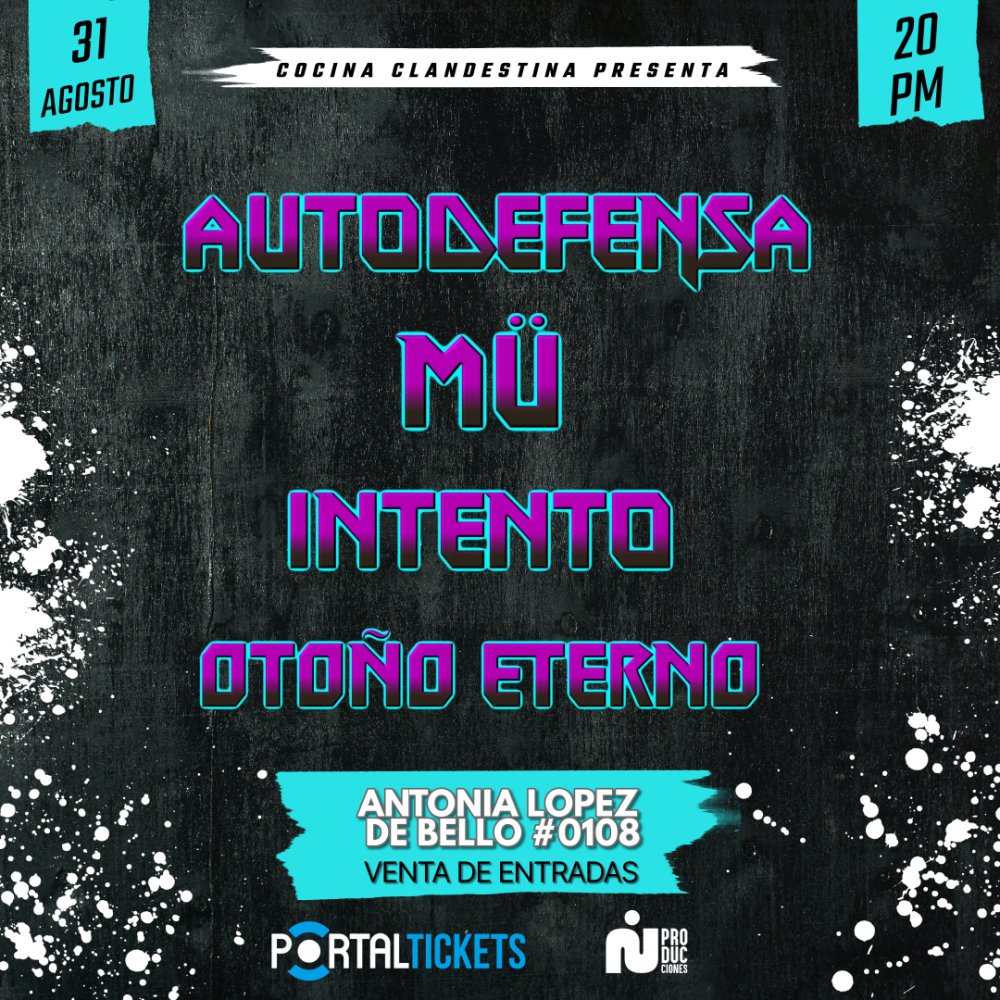 Flyer Evento AUTODEFENSA + MÜ+ INTENTO + OTOÑO ETERNO EN COCINA CLANDESTINA