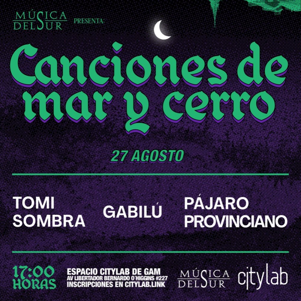 Flyer Evento CANCIONES DE MAR Y CERRO EN CITYLAB GAM