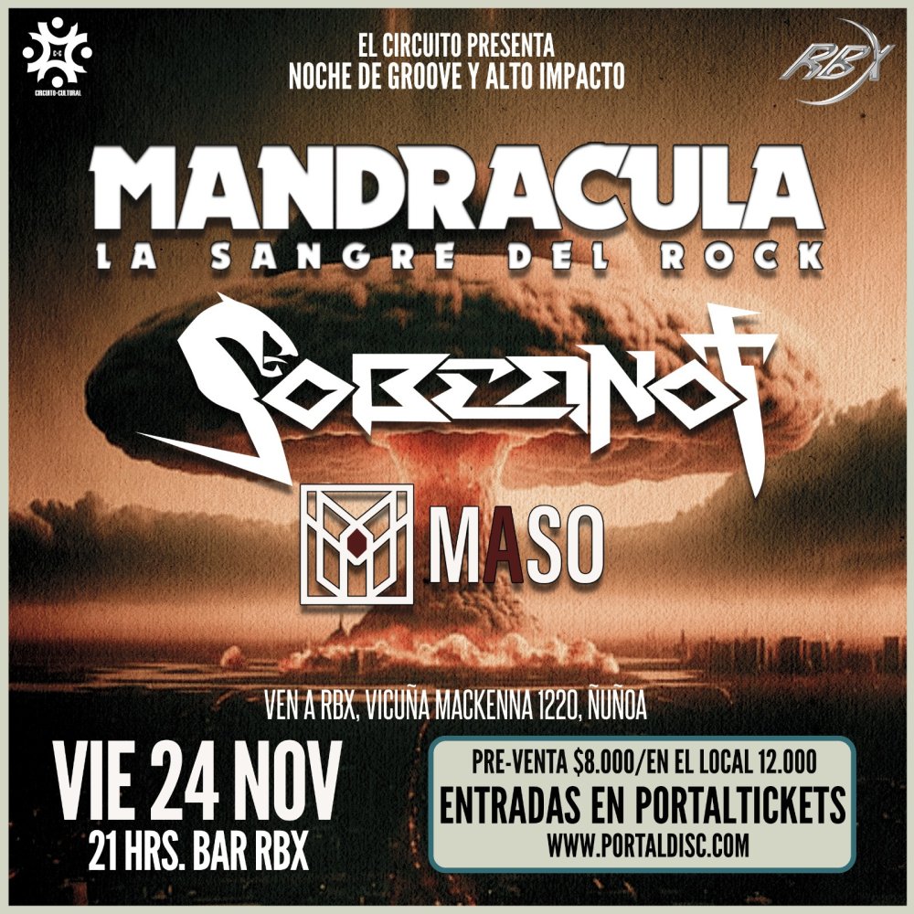 Flyer Evento MANDRACULA + SOBERNOT + MASO EN SALA RBX