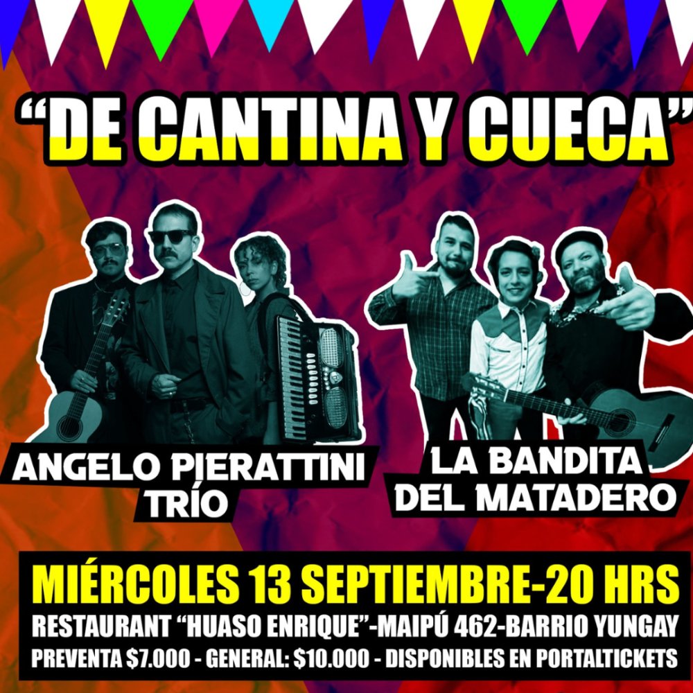 Flyer Evento DE CANTINA Y CUECA: ANGELO PIERATTINI + LA BANDITA DEL MATADERO EN EL HUASO ENRIQUE