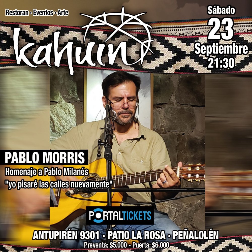 Flyer Evento KAHUIN PRESENTA: HOMENAJE A PABLO MILANÉS - SABADO 23 DE SEPTIEMBRE