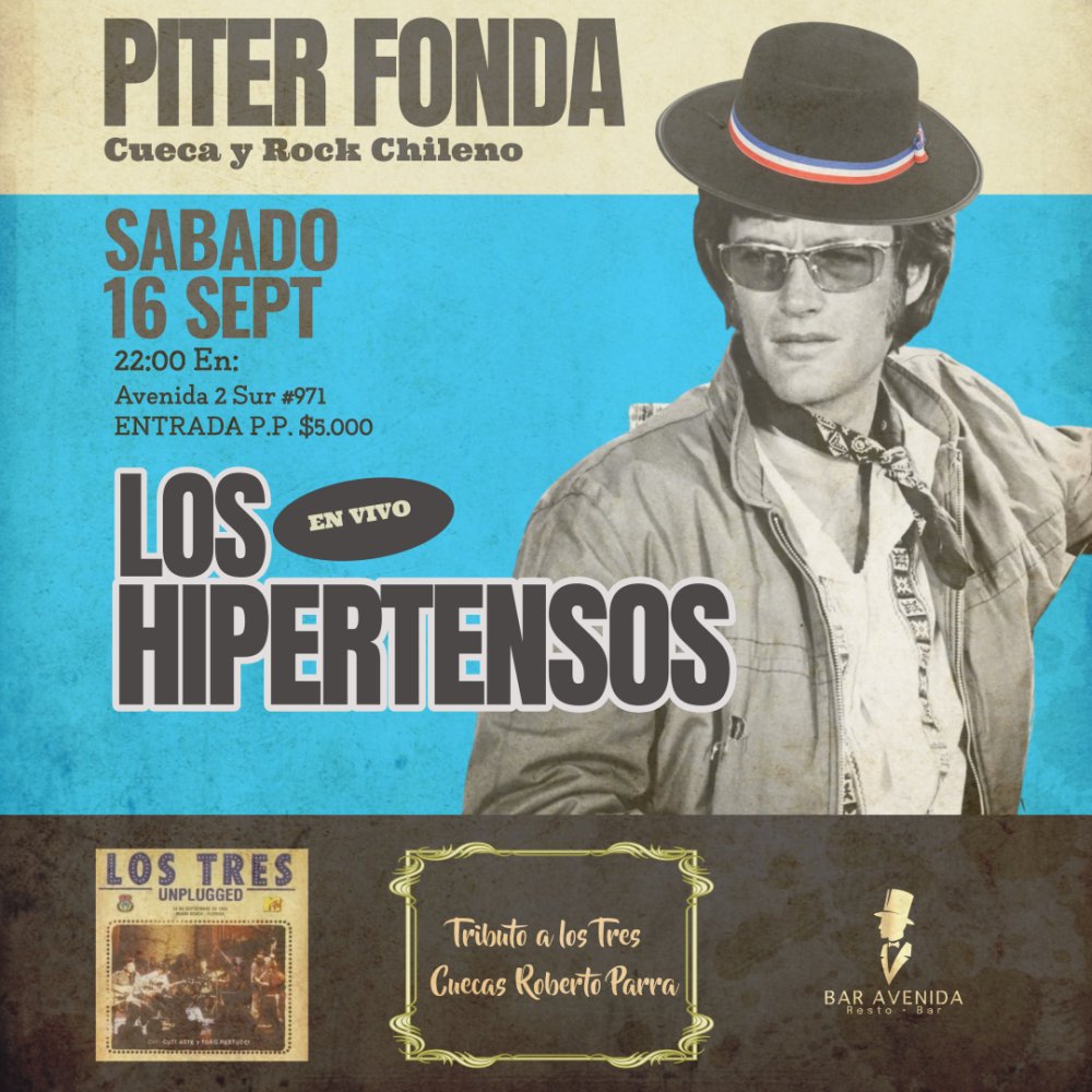Flyer Evento LA PITER FONDA HOMENAJE AL ROCK CHILENOS Y TRIBUTO A LOS TRES - BAR AVENIDA TALCA