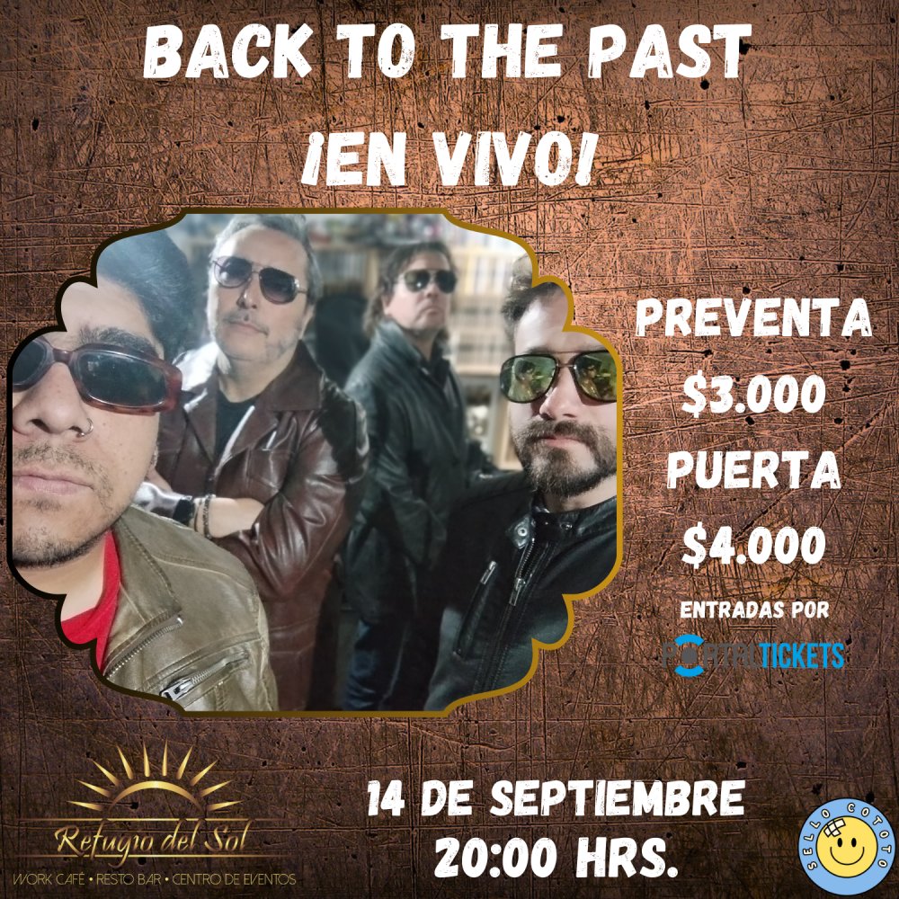 Flyer Evento BACK TO THE PAST ¡EN VIVO!