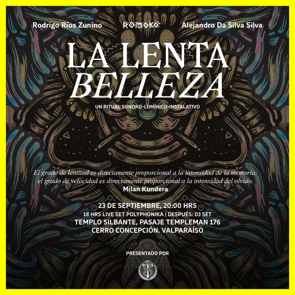 Flyer LA LENTA BELLEZA + SUNSET EN TEMPLO SILBANTE VALPARAÍSO