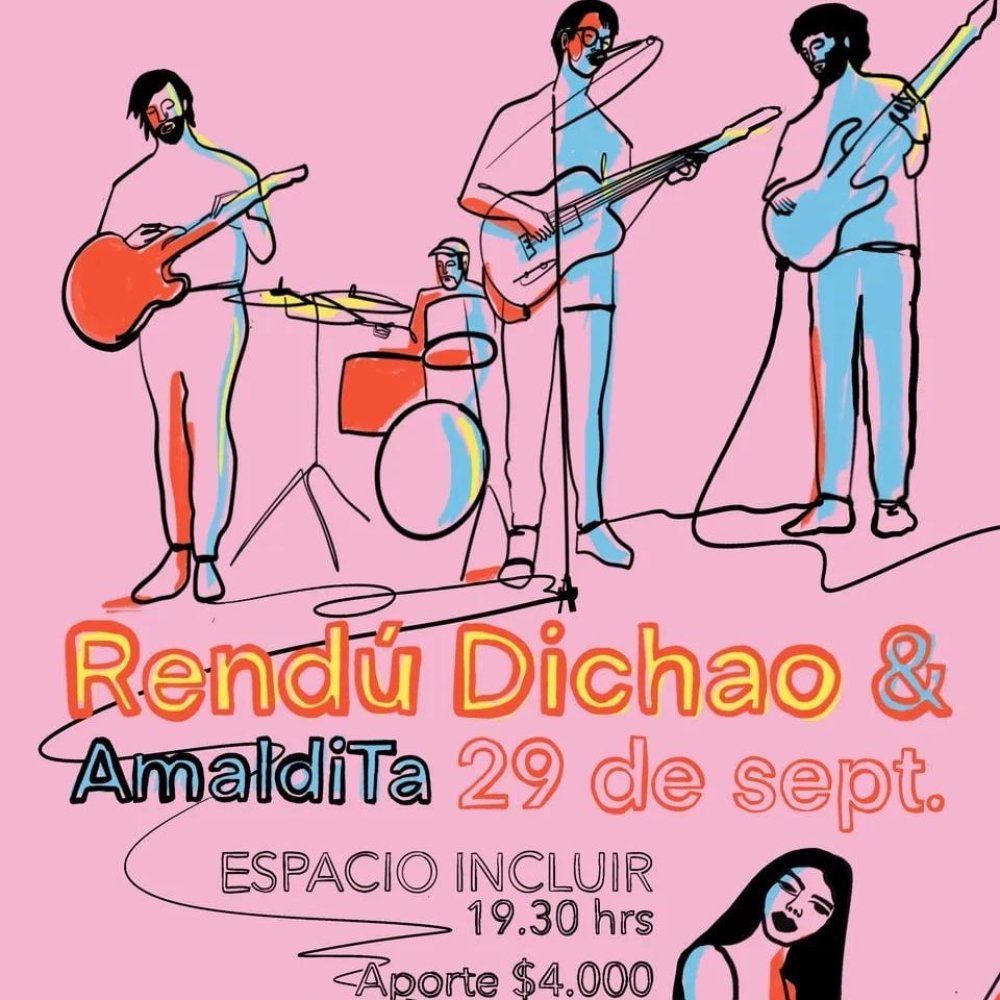 Flyer RENDU DICHAO Y AMALDITA EN ESPACIO INCLUIR