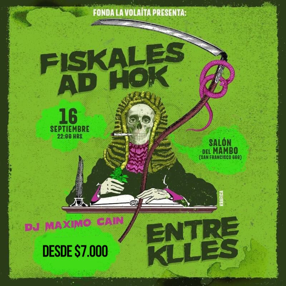 Flyer Evento FISKALES AD-HOK + ENTREKLLES EN SALÓN DEL MAMBO