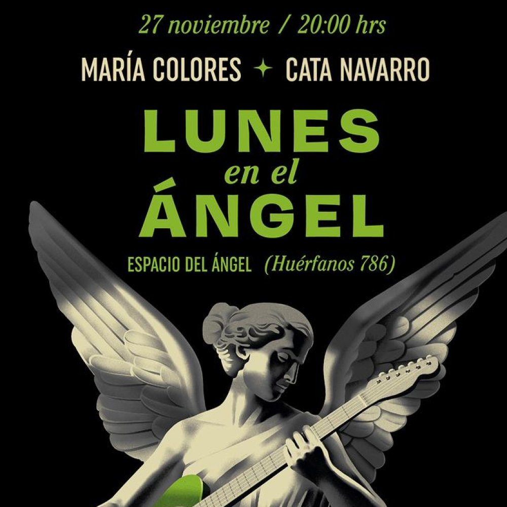 Flyer LUNES EN EL ANGEL:  MARIA COLORES Y CATA NAVARRO