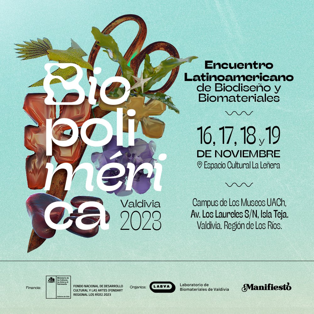 Flyer Evento BIOPOLIMERICA 2023 - ENCUENTRO LATINOAMERICANO DE BIODISEÑO Y BIOMATERIALES, VALDIVIA, CHILE