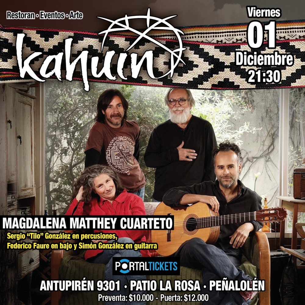 Flyer Evento KAHUIN PRESENTA: MAGDALENA MATTHEY CUARTETO - VIERNES 01 DICIEMBRE