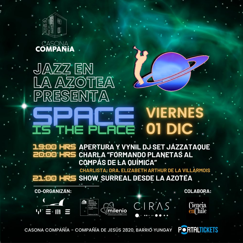 Flyer Evento SEGUNDA SESION - SPACE IS THE PLACE EN CASONA COMPAÑIA