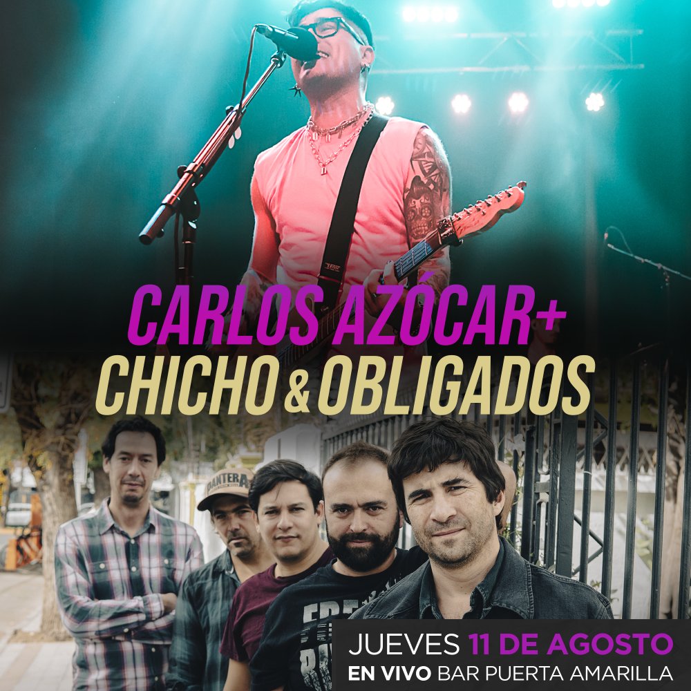 Flyer Evento CHICHO & OBLIGADOS Y CARLOS AZOCAR EN VIVO