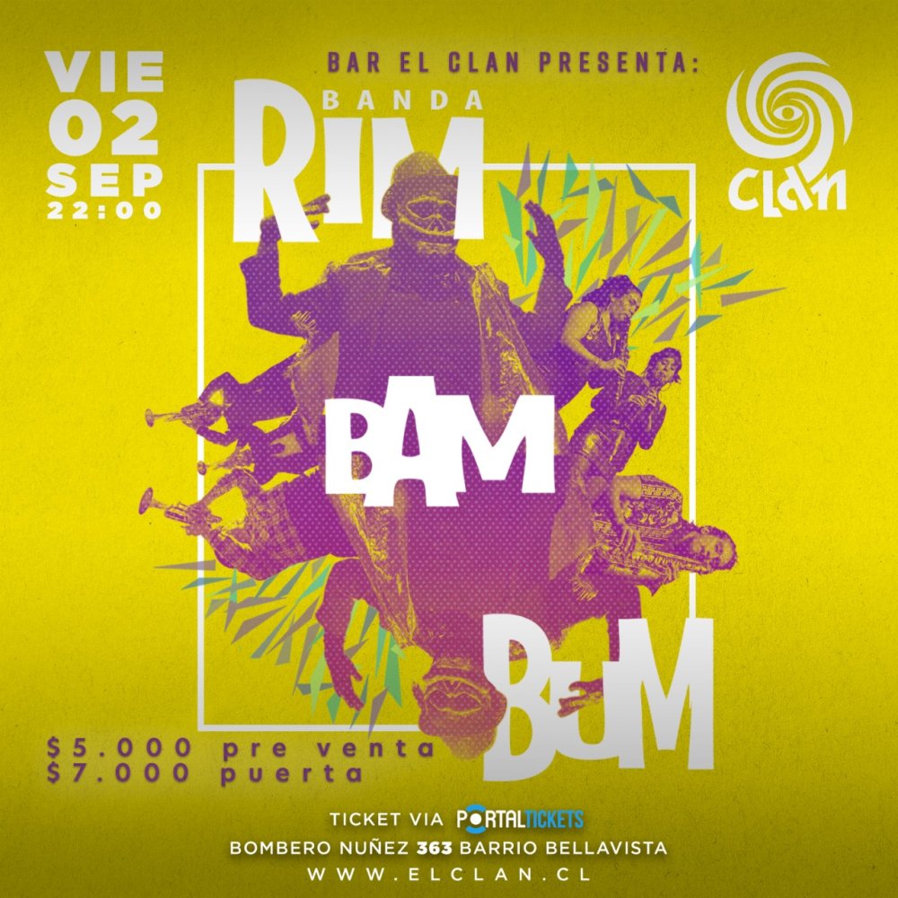 Flyer Evento EL CLAN PRESENTA: BANDA RIM BAM BUM