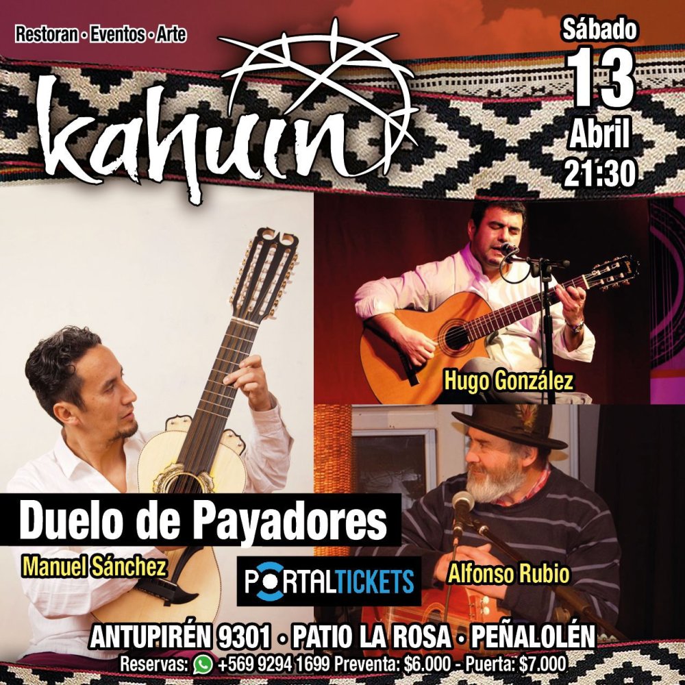 Flyer KAHUIN PRESENTA: DUELO DE PAYADORES: HUGO GONZÁLEZ, ALFONSO RUBIO & MANUEL SÁNCHEZ