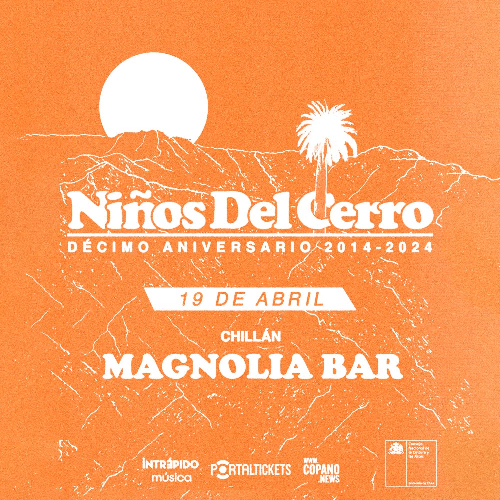 Flyer NIÑOS DEL CERRO EN CHILLAN, MAGNOLIA BAR